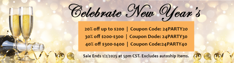 New Year's Sale 20%-40% off orders until 1/2/2025 at 5pm CST.